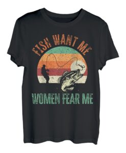 Herren Fish Want Me Frauen Fear Me Angler Angler T-Shirt