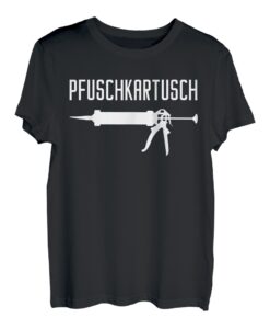 Herren Gas Wasser Installateur Geschenk Pfuschkartusch Silikon T-Shirt