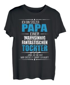 Herren Geburtstagsgeschenk Papa Vater Tochter Geschenk Vatertag T-Shirt