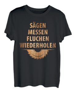 Herren Geschenk für Tischler, Schreiner und Holz-Handwerk T-Shirt