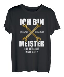 Herren Geschenk-Idee für Heizungsbauer Installateur, Motiv-Sprüche T-Shirt