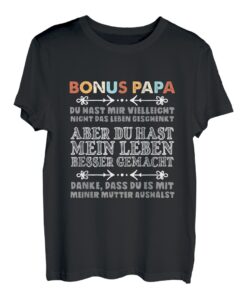 Herren Geschenkidee für Bonuspapa Ziehpapa Stiefpapa T-Shirt