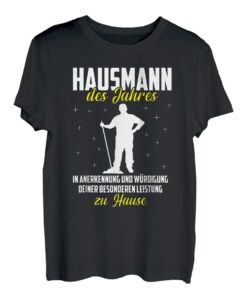 Herren Hausmann des Jahres Vater Papa Spruch Geschenk T-Shirt