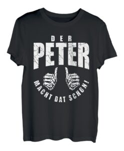 Herren Herren Peter Vorname Papa Vater Männer Spruch T-Shirt