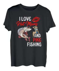 Herren I Love Hot Moms Lustiges Hechtangeln für Herren T-Shirt