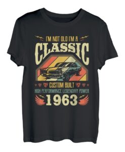 Herren I'm Not Old I'm A Classic Vintage Born 1963 Geburtstag T-Shirt