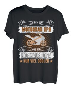 Herren ICH BIN EIN MOTORRAD OPA! WIE EIN NORMALER OPA NUR COOLER! T-Shirt