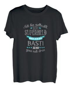 Herren Ich bin kein Superheld - ich bin Basti T-Shirt