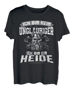 Herren Ich bin kein Ungläubiger Ich bin ein Heide T-Shirt