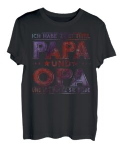 Herren Ich habe zwei Titel Papa und Opa Shirts T-Shirt