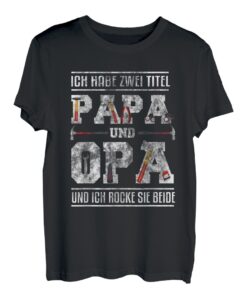 Herren Ich habe zwei Titel Papa und Opa und ich rocke sie beide T-Shirt