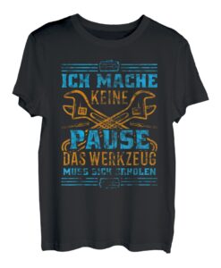 Herren Ich Mache Keine Pause, das Werkzeug muss Sich erholen Shirt T-Shirt