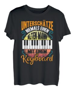 Herren Keyboard Synthesizer Keyboarder Alter Mann | lustiger Spruch T-Shirt
