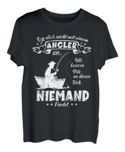 Herren Leg dich nicht mit einem Angler an Fischer Boot Hobby Angler T-Shirt