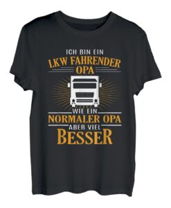 Herren LKW Fahrender Opa Viel Besser Fernfahrer Rentner Laster T-Shirt