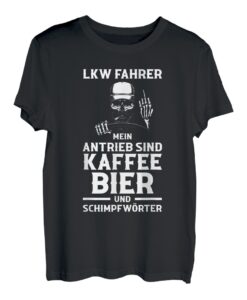 Herren LKW Fahrer Fernfahrer Kaffee Bier Trucker T-Shirt
