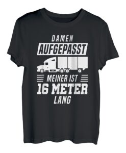 Herren LKW-Fahrer Geschenk Trucker Fernfahrer LKW Fahrer Witz T-Shirt