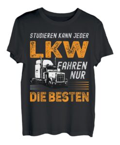 Herren LKW Fahrer TShirt Spruch lustig Fernfahrer Trucker Studieren T-Shirt