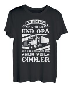 Herren LKW Fahrer und Opa Trucker Fernfahrer Großvater Kraftfahrer T-Shirt