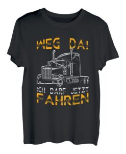 Herren LKW Führerschein Weg Da! Ich darf jetzt Fahren LKW-Fahrer T-Shirt