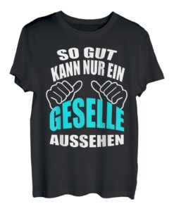 Herren Lustiges Geselle Geschenk Gesellenprüfung Ausbildung T-Shirt