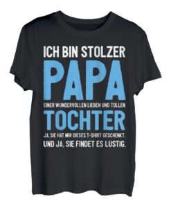 Herren Lustiges Vater Tochter Geburtstagsgeschenk Papa Geschenk T-Shirt