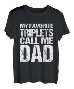 Herren Meine Lieblingsdrillinge nennen mich Papa T-Shirt