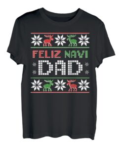 Herren Navi Dad Herren Feliz Navidad Weihnachten Shirt Passende Vater Geschenk
