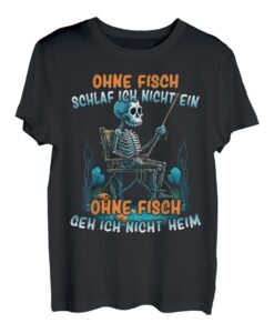 Herren Ohne Fisch schlaf ich nicht ein - Lustiges Skelett Angler T-Shirt