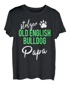 Herren Old English Bulldog Papa T Shirt Stolz OEB Herrchen Geschenk