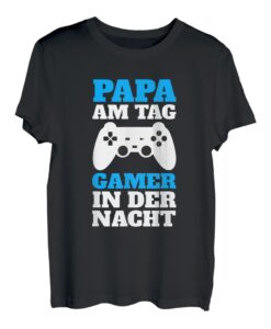 Herren Papa am Tag - Gamer in der Nacht - Geschenk Vatertag T-Shirt