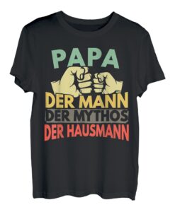 Herren Papa Der Hausmann | Geschenk für Väter | Vater Geschenkidee T-Shirt