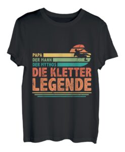 Herren Papa Der Mann Der Mythos Die Legende Bouldern Klettern Sport T-Shirt