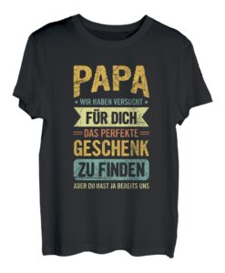 Herren Papa Vater Lustiges Spruch T-Shirt