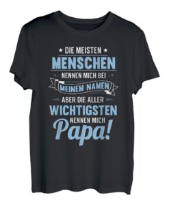 Herren Papa Vater Vatertag Geburtstag Spruch Lustig Witzig Geschenk T-Shirt