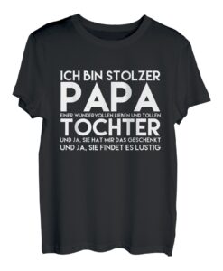 Herren Papatagsgeschenk Herrentagsgeschenk Vatertagsshirt Tochter T-Shirt