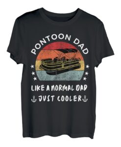 Herren Pontoon Dad Like A Normal Dad Just Cooler Bootfahren Väter lustig T-Shirt