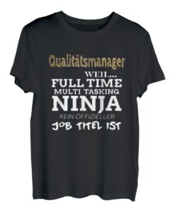 Herren Qualitätsmanager Multitasking Geschenk Shirt