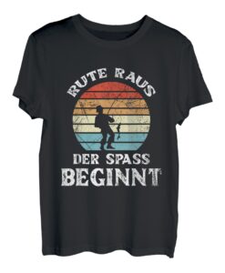 Herren Rute Raus Der Spass Beginnt Angler Lustiges Angeln Spruch T-Shirt
