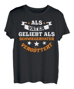 Herren Schwiegervater Vater Schwiegerpapa Papa Vatertag T-Shirt