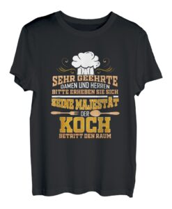 Herren Seine Majestät Der Koch Lustig Küchenchef Essen Kochen T-Shirt