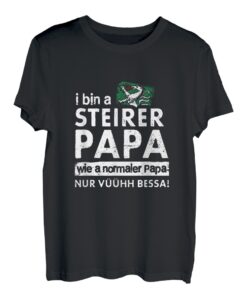 Herren Steirer Papa Steirischer Vater Steirischer Dad Spruch Design T-Shirt