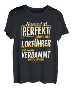 Herren T-Shirt Lokführer - Geschenk Zugführer Zug Beruf Spruch