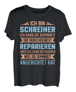 Herren T-Shirt Tischler Beruf Schreinerei Spruch Handwerker Holz