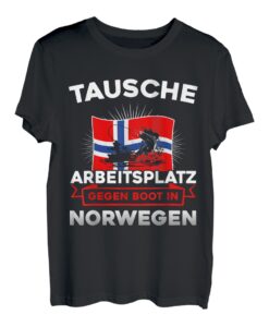 Herren Tausche Arbeitsplatz Gegen Boot In Norwegen T-Shirt