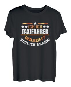 Herren Taxi Fahren Geschenk für Taxifahrer Taxifahrerin Chauffeur T-Shirt