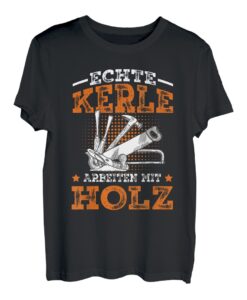 Herren Tischler Schreiner Holz Spruch Handwerker T-Shirt