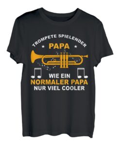Herren Trompetenspieler Vater Musiker Trompeter Trompete Papa T-Shirt