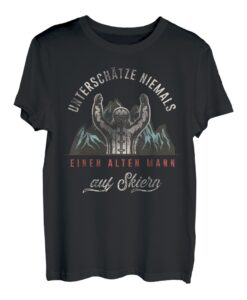 Herren "Unterschätze niemals einen alten Mann auf Skiern" Bergwelt T-Shirt