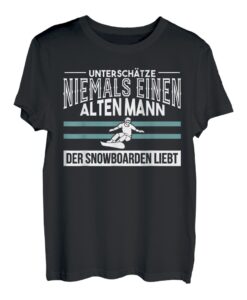 Herren Unterschätze Niemals Einen Alten Mann Berge Apres Ski T-Shirt